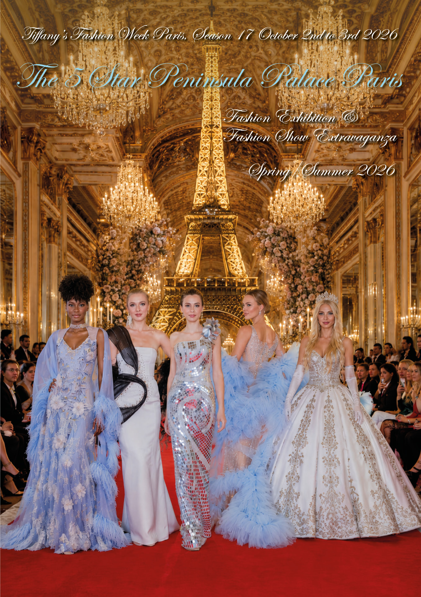 Tiffany's Fashion Week Paris Season 17 poster — The 5 Star Peninsula Palace Paris, 2–3 October 2026